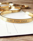 Best Mom Ever Cuff Bracelet