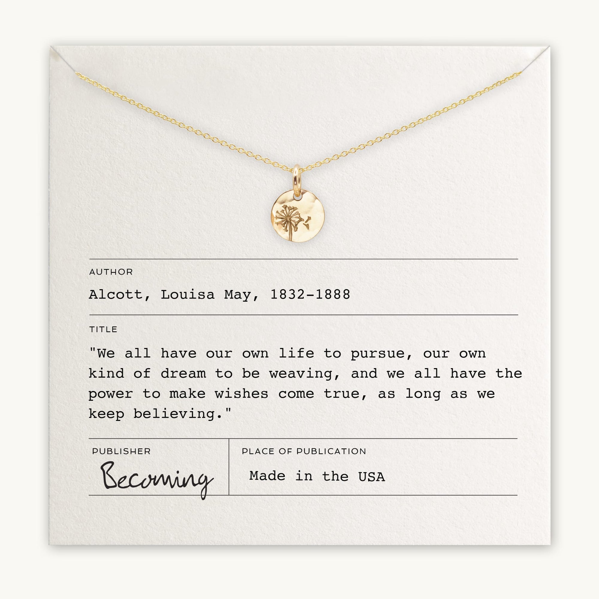 The Dandelion Wishes Necklace by Becoming Jewelry is displayed on a necklace card, which features inspirational words by Louisa May Alcott and indicates that this gold necklace with a dandelion charm is made in the USA.