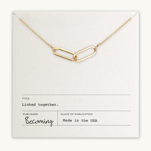Becoming Jewelry's Linked Together Necklace displayed on a white background with the words "linked together," "becoming," and "made in the USA.