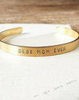 Best Mom Ever Cuff Bracelet