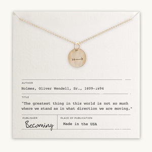 A Becoming Jewelry Arrow Necklace, displayed on a card with a quote by Oliver Wendell Holmes, Sr.
