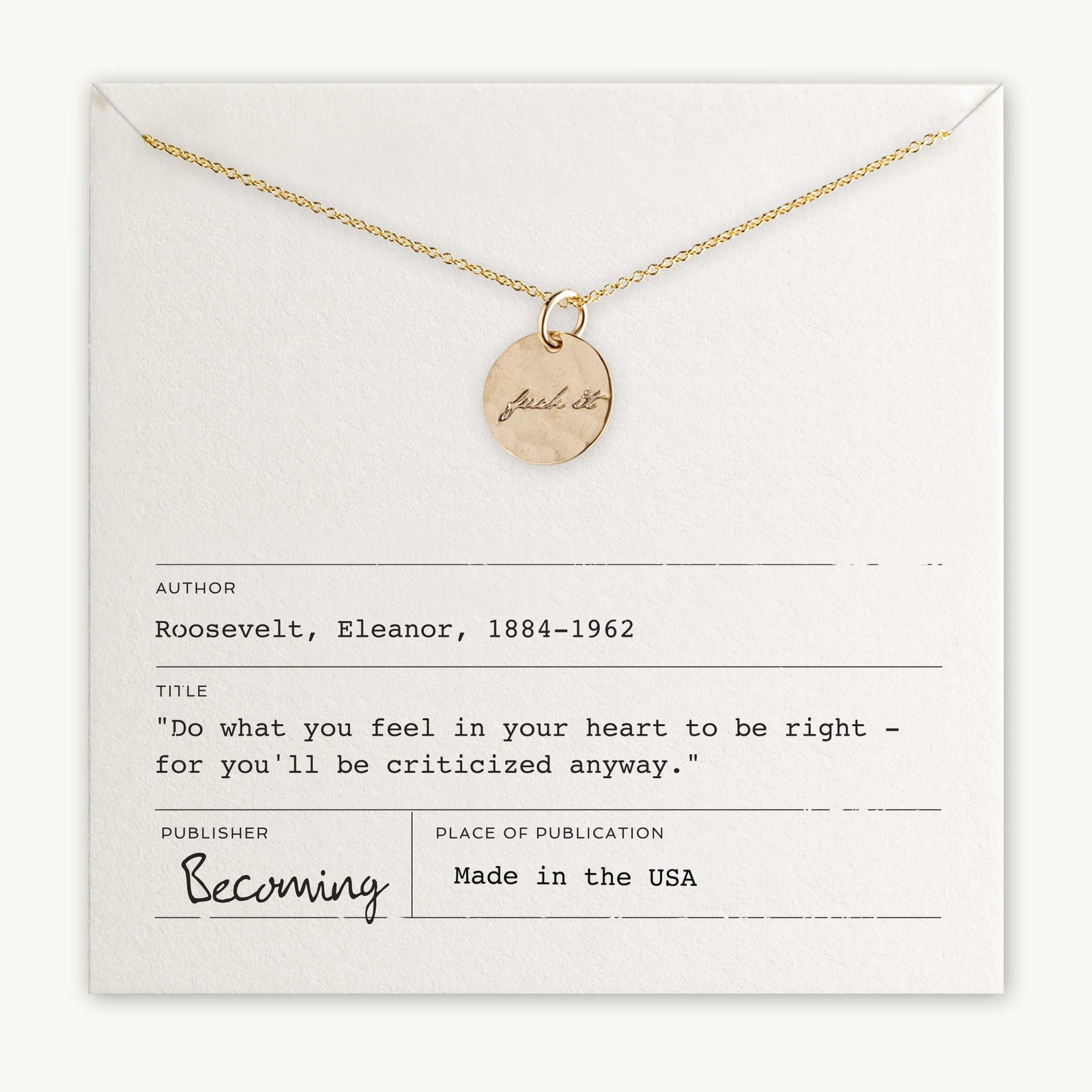 Becoming Jewelry's Fuck It Necklace displayed on a card featuring a quote by Eleanor Roosevelt.
