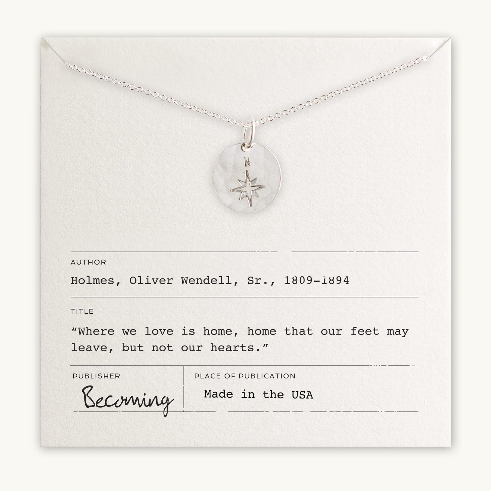 North Star Necklace with a North Star charm displayed on a card with an Oliver Wendell Holmes Sr. quote and the brand Becoming Jewelry.