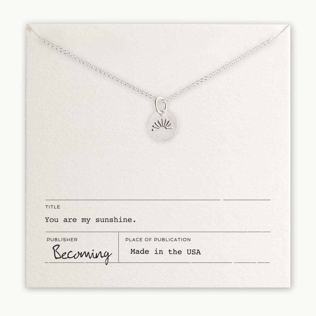 You Are My Sunshine Necklace in Silver